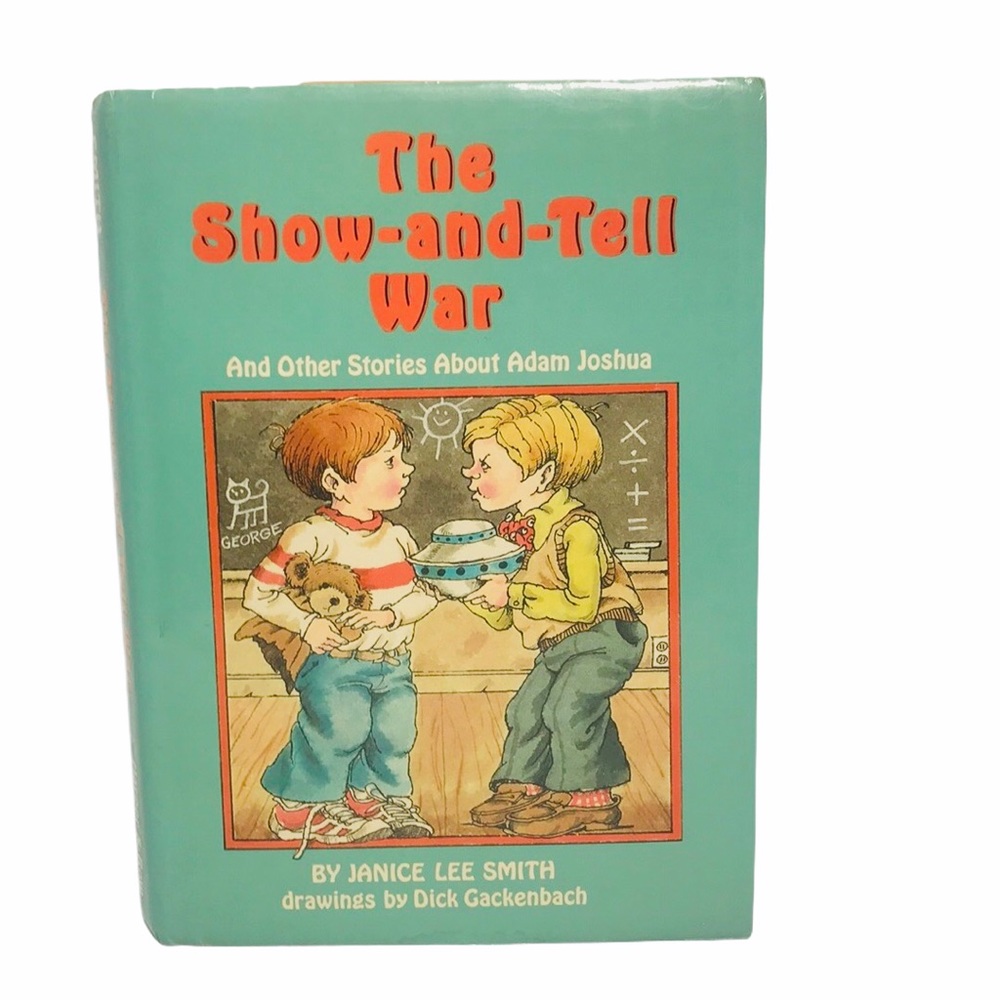 The Show& Tell War Other Stories About Adam Joshua